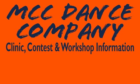 MCC Dance Company 2019-20 Clinic, Contest, Workshop & Tryout Information